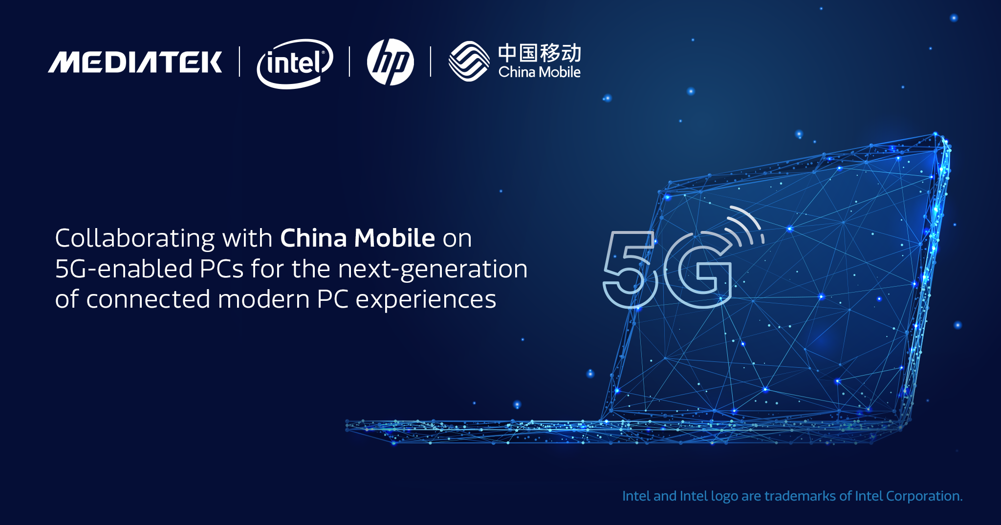China Mobile Bersama Intel, HP dan MediaTek Akan Hadirkan PC dengan Koneksi 5G