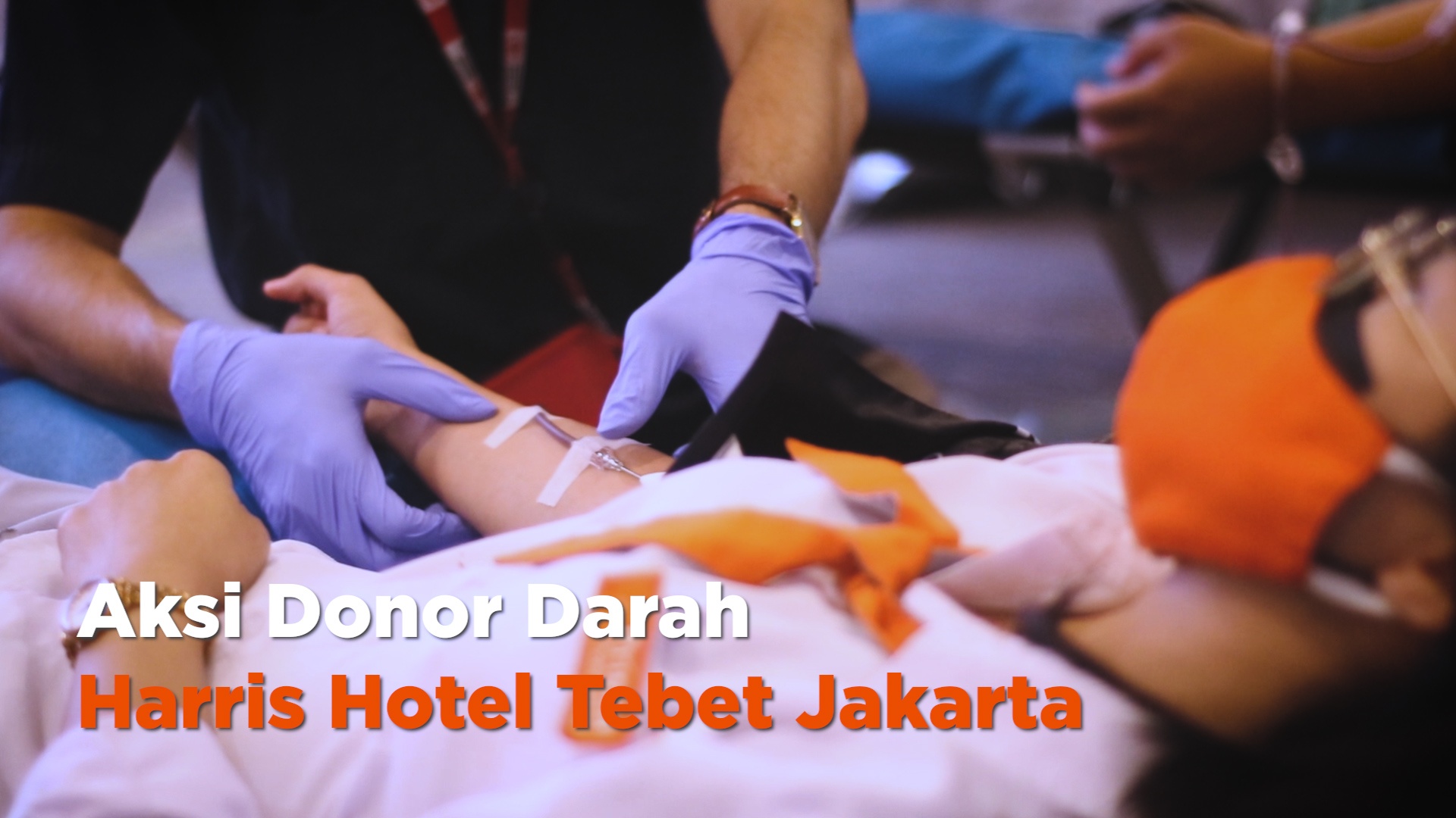 Aksi Donor Darah Harris Hotel Tebet Jakarta