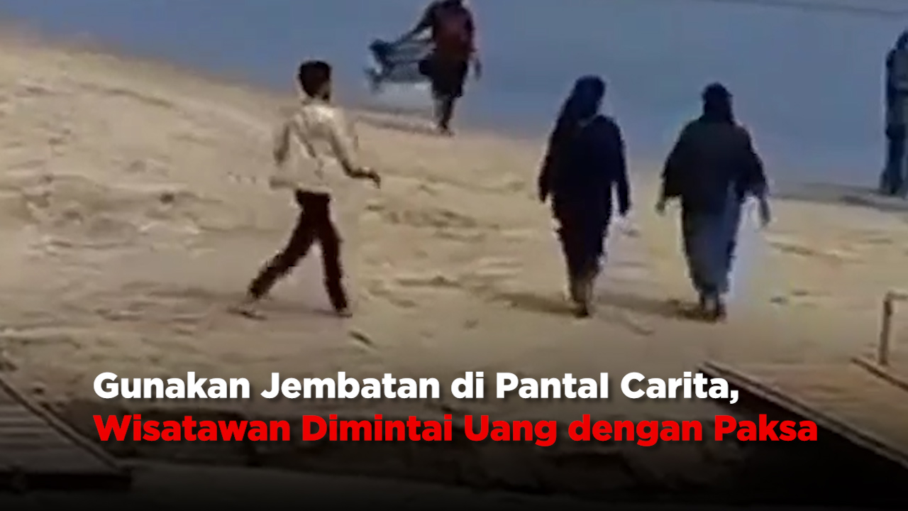 Gunakan Jembatan di PantaI Carita, Wisatawan Dimintai Uang dengan Paksa